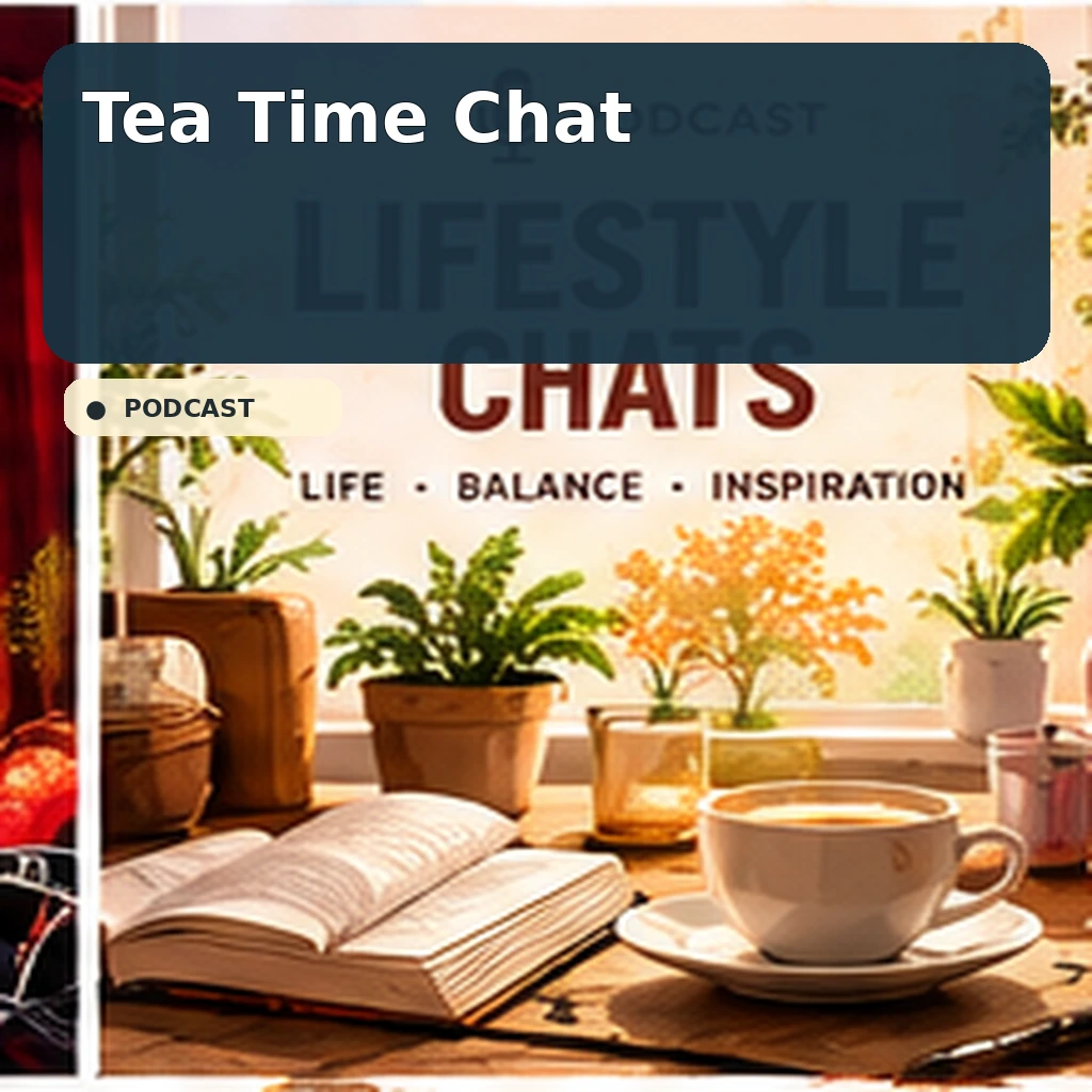 Tea Time Chat